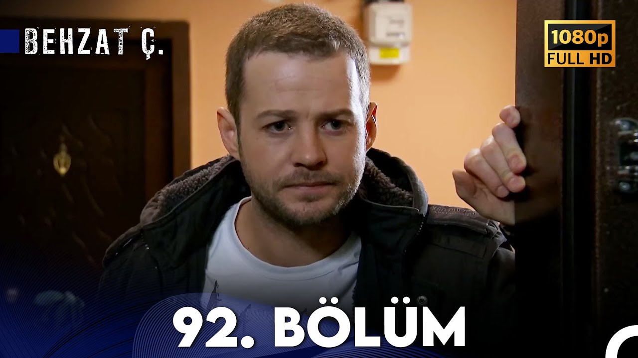 Behzat Ç. - 92. Bölüm HD