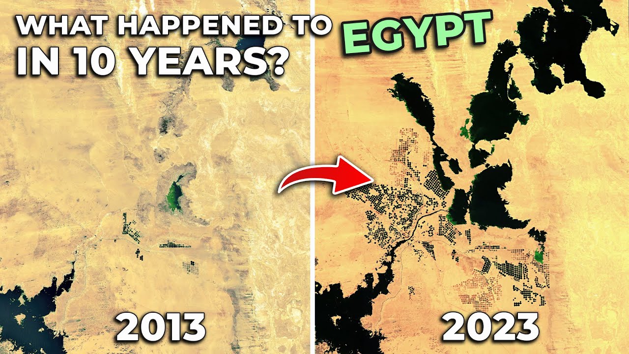 Egypt From Space | See what happened in Egypt in the last 10 years on satellite