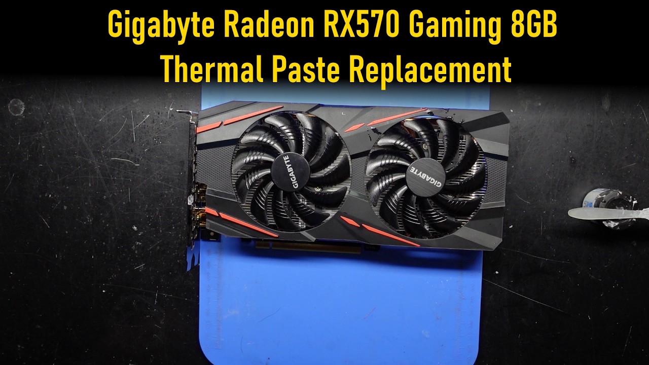 Gigabyte Radeon RX570 Gaming 8GB &ndash; wymiana pasty termoprzewodzącej