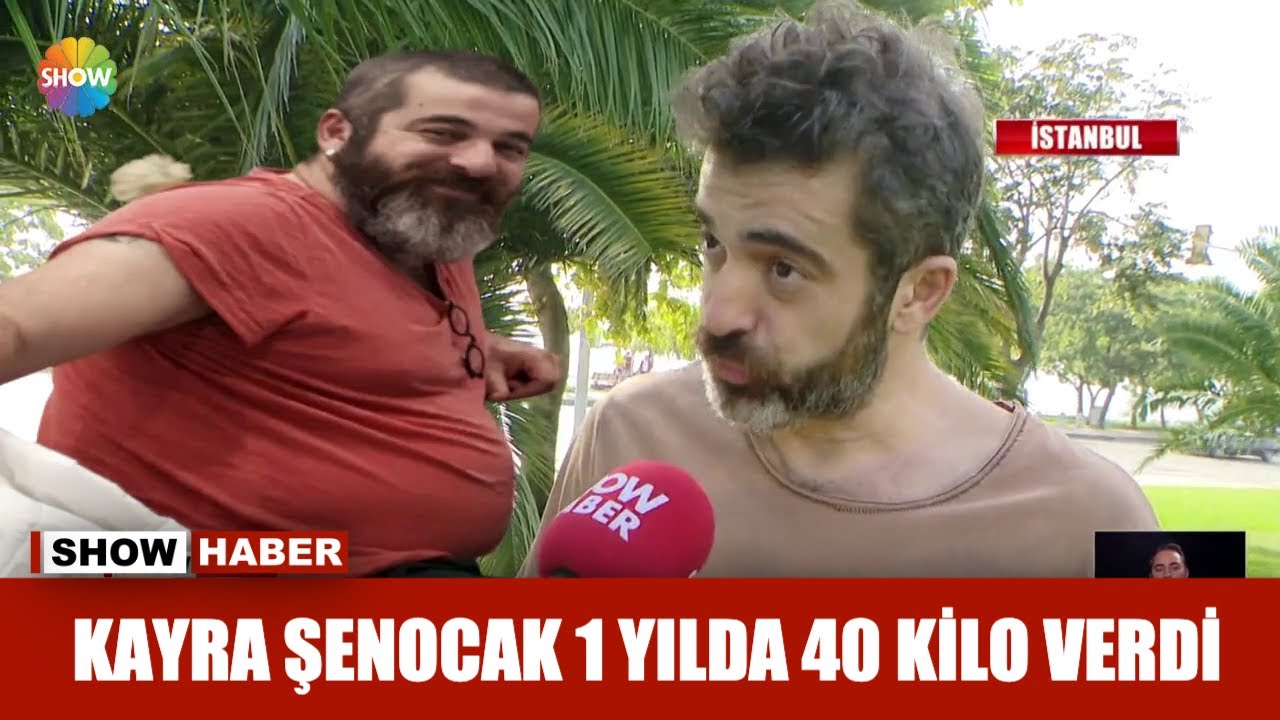 Kayra Şenocak 1 yılda 40 kilo verdi