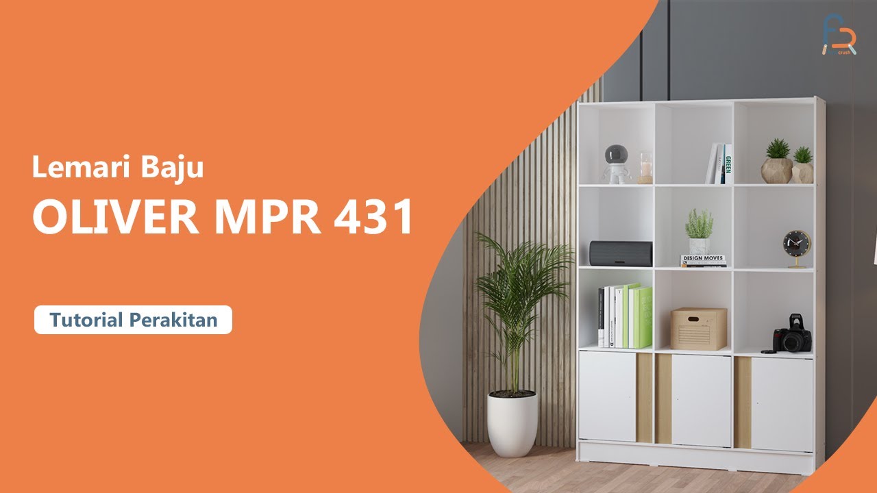 FURNICRUSH - Tutorial Rakit Lemari OLIVER MPR 431