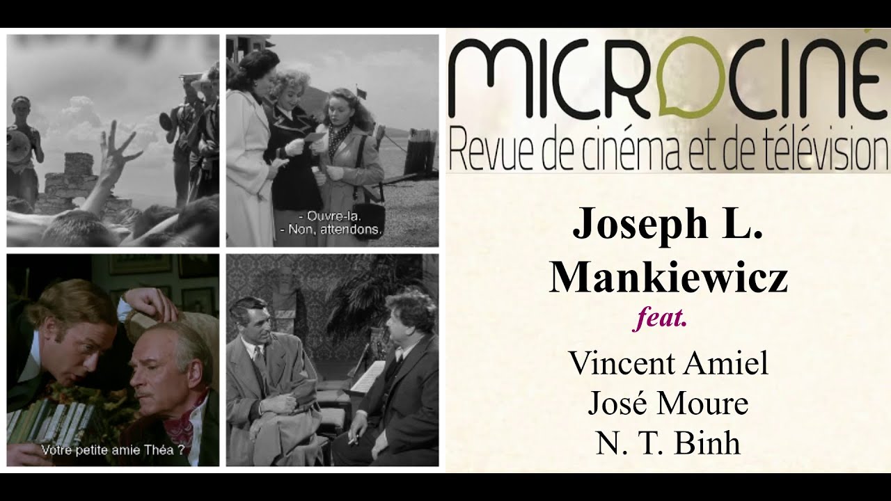 Joseph L.  Mankiewicz feat.  Vincent Amiel, Jos&eacute; Moure & N. T.  Binh