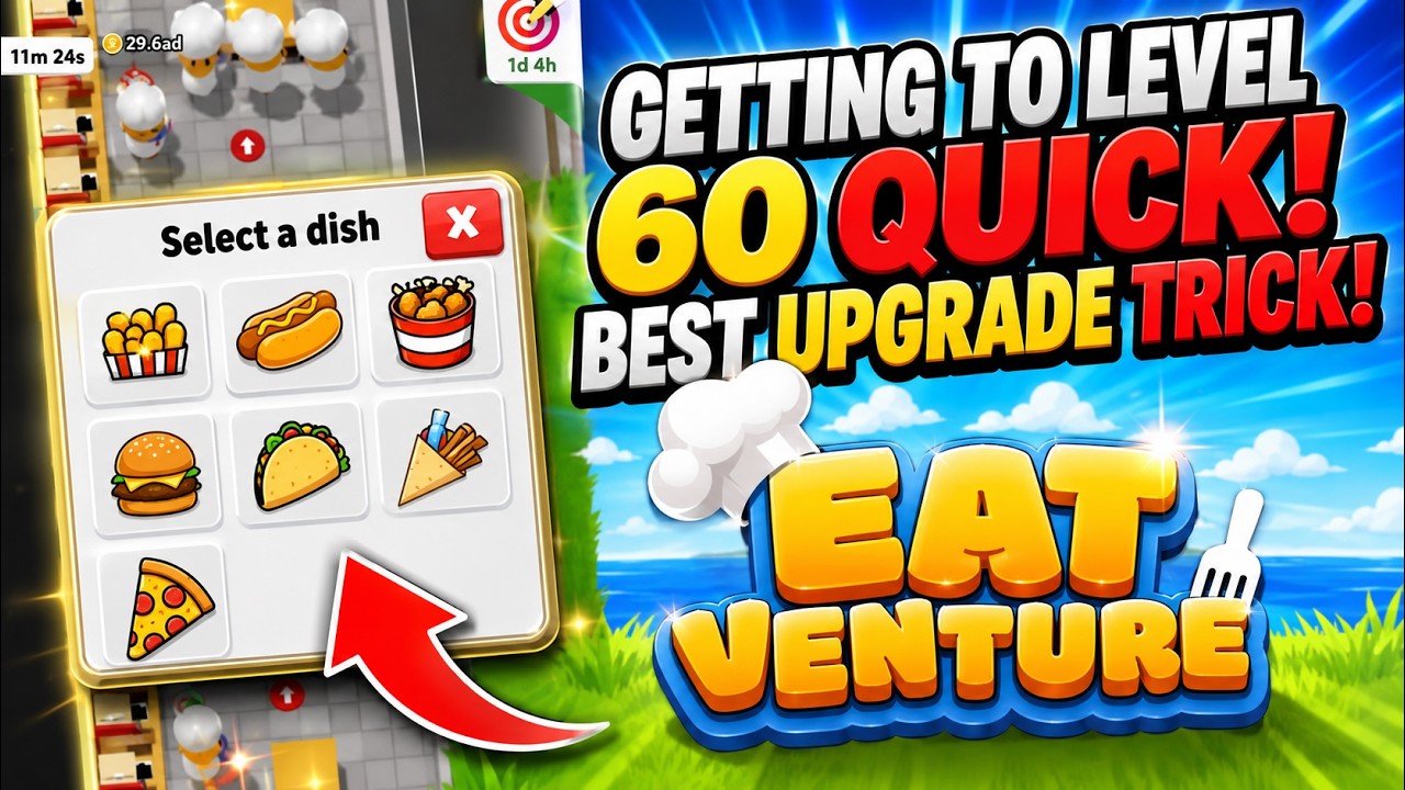 Стратегия улучшения Eatventure и быстрое достижение 60-го уровня!