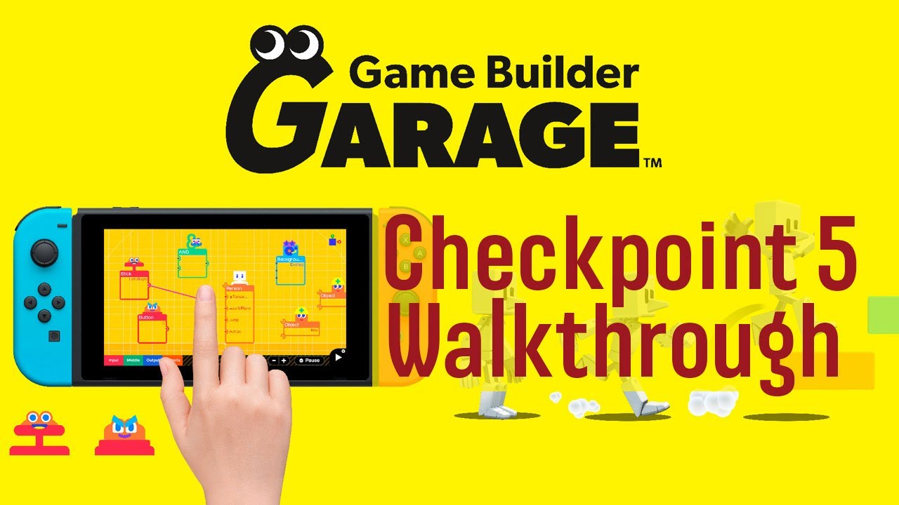 Game Builder Garage | Checkpoint 5 Walkthrough