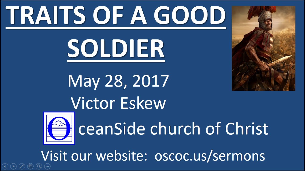 10 Traits of A Good Soldier