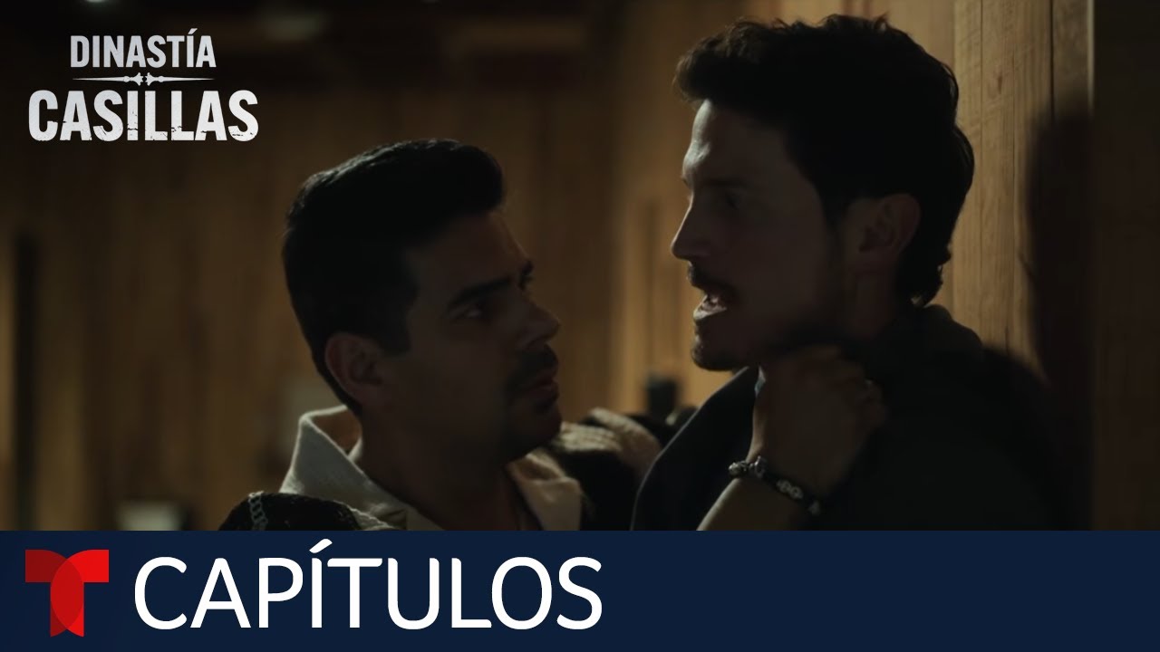 Dinastía Casillas | Capítulo 77: Cabaña | Telemundo