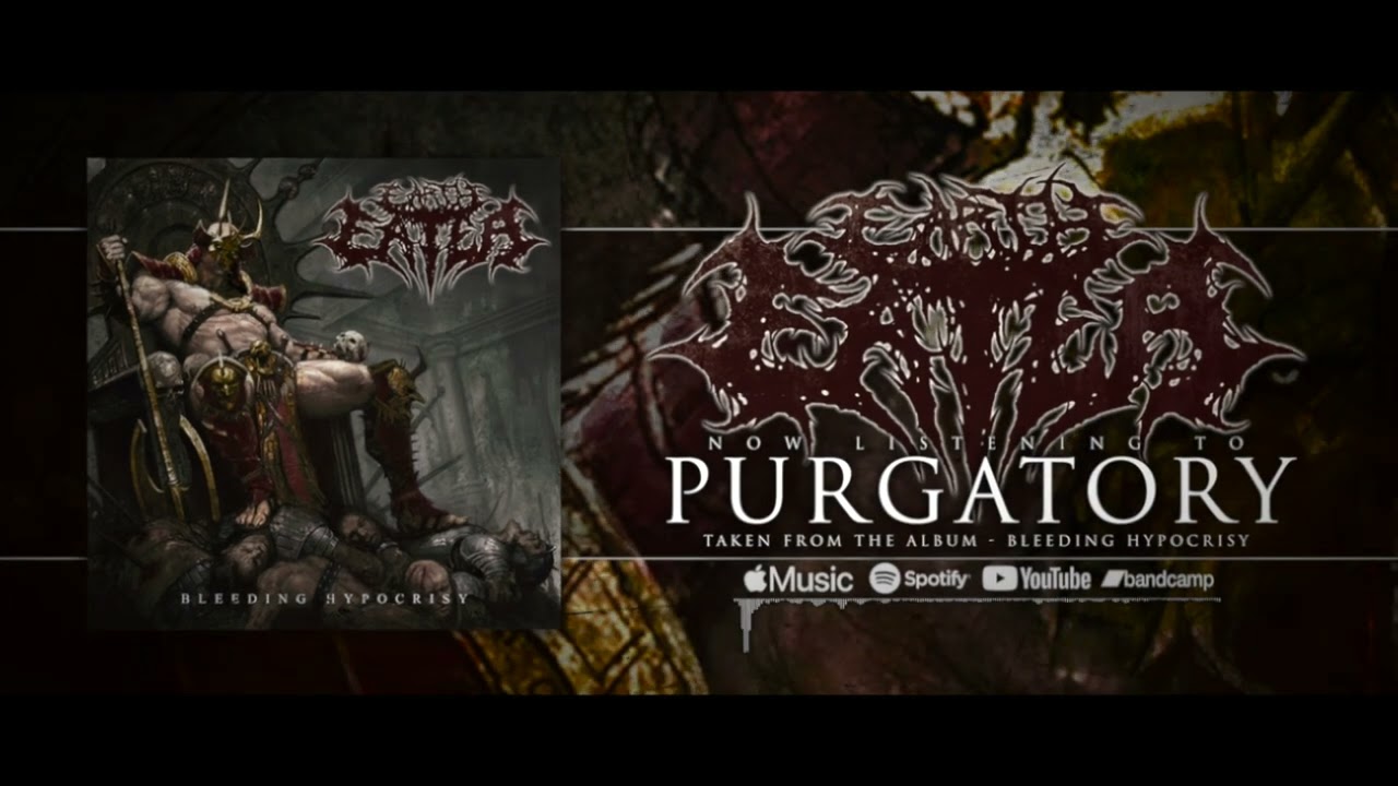 EARTH EATER - PURGATORY (OFFICIAL STREAM VIDEO)