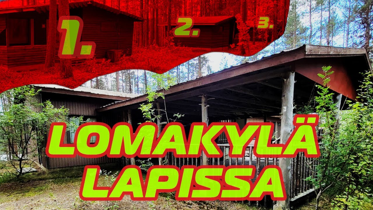 #HYLÄTTY KOLMEN MÖKIN MINI LOMAKYLÄ LAPISSA #urbex