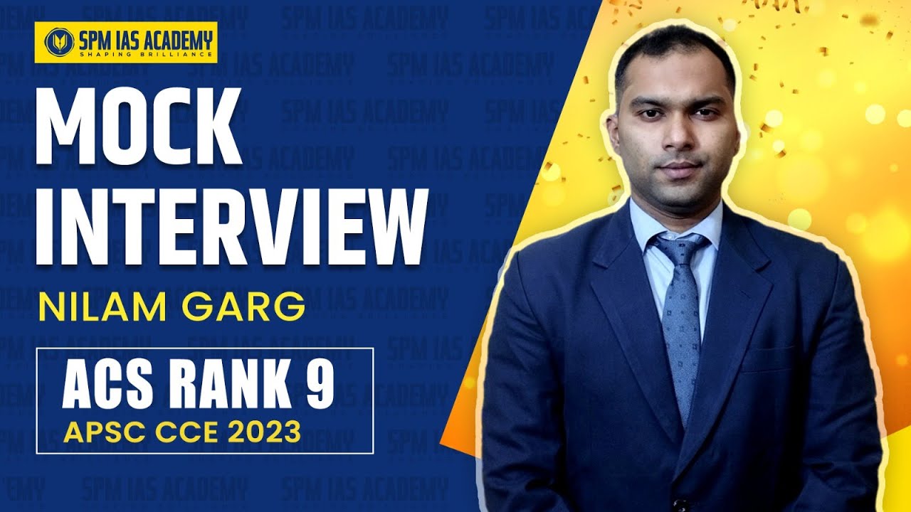 APSC Mock Interview | Assam Civil Service Rank 9, Nilam Garg Interview | APSC CCE Exam Preparation