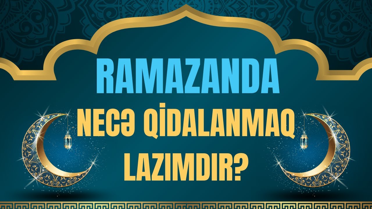 Ramazanda nece qidalanmaq lazımdır? 2024