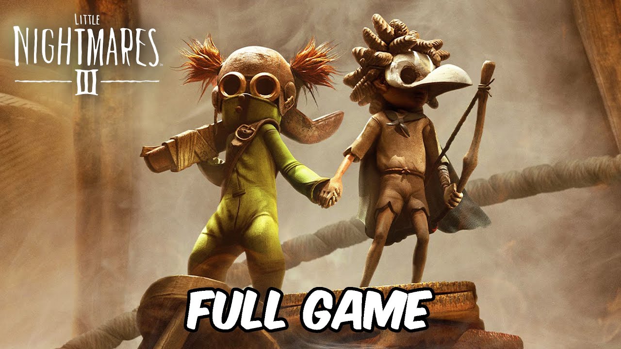 Little Nightmares 3 🏹 | FULL GAME