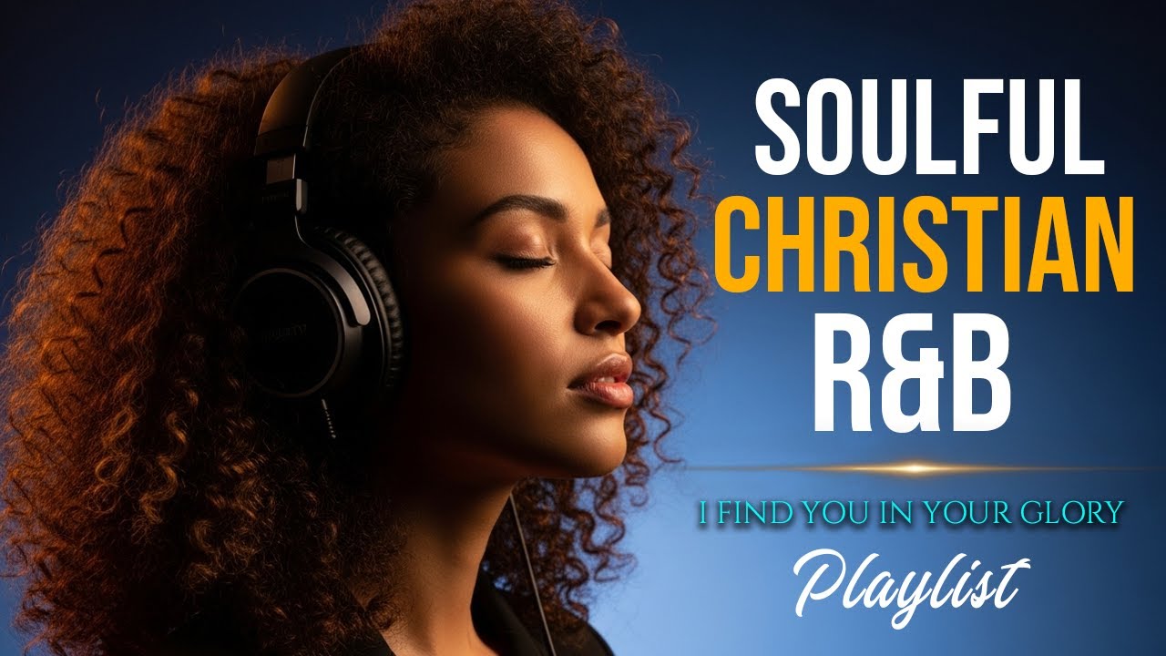 Bible Christian R&B Worship | Soulful Gospel for Prayer & Reflection