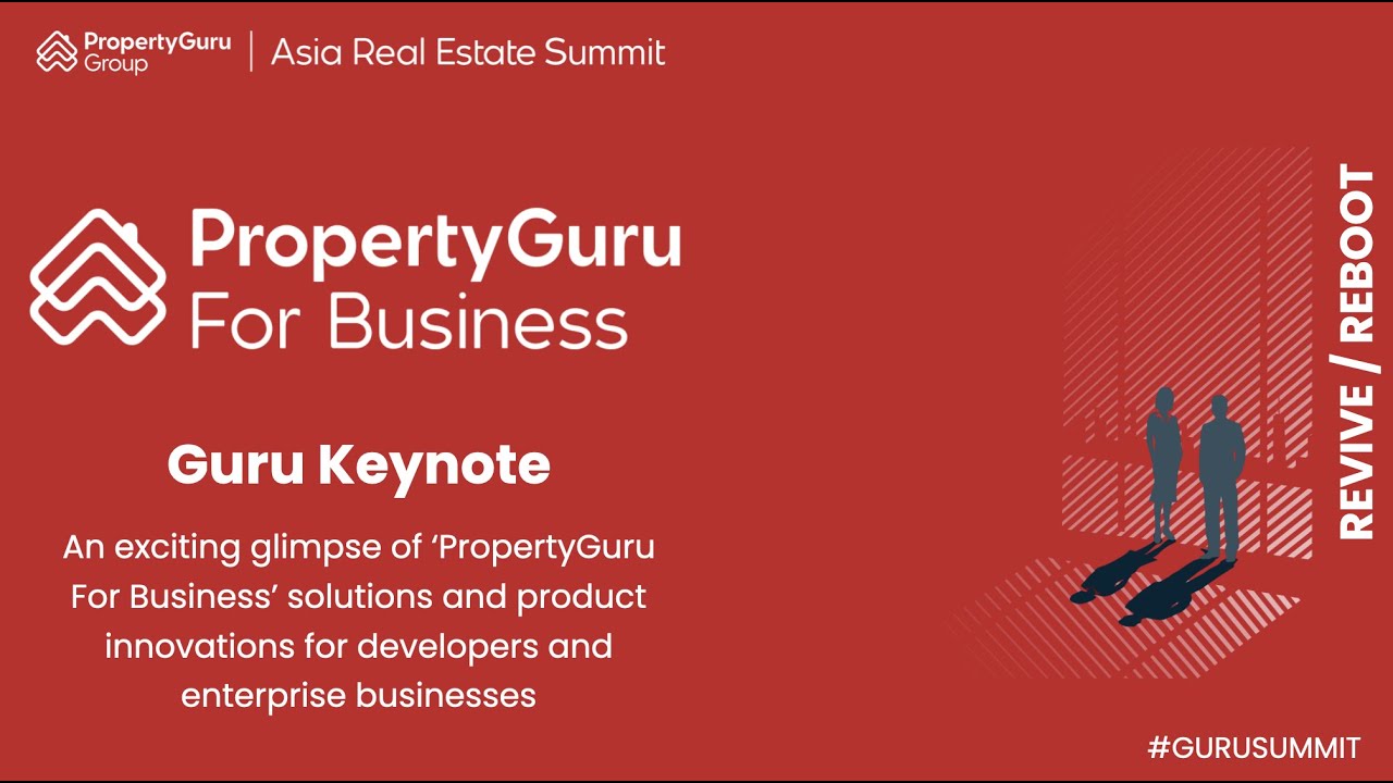 [GuruSummit 2022] An introduction of &lsquo;PropertyGuru for Business&rsquo;