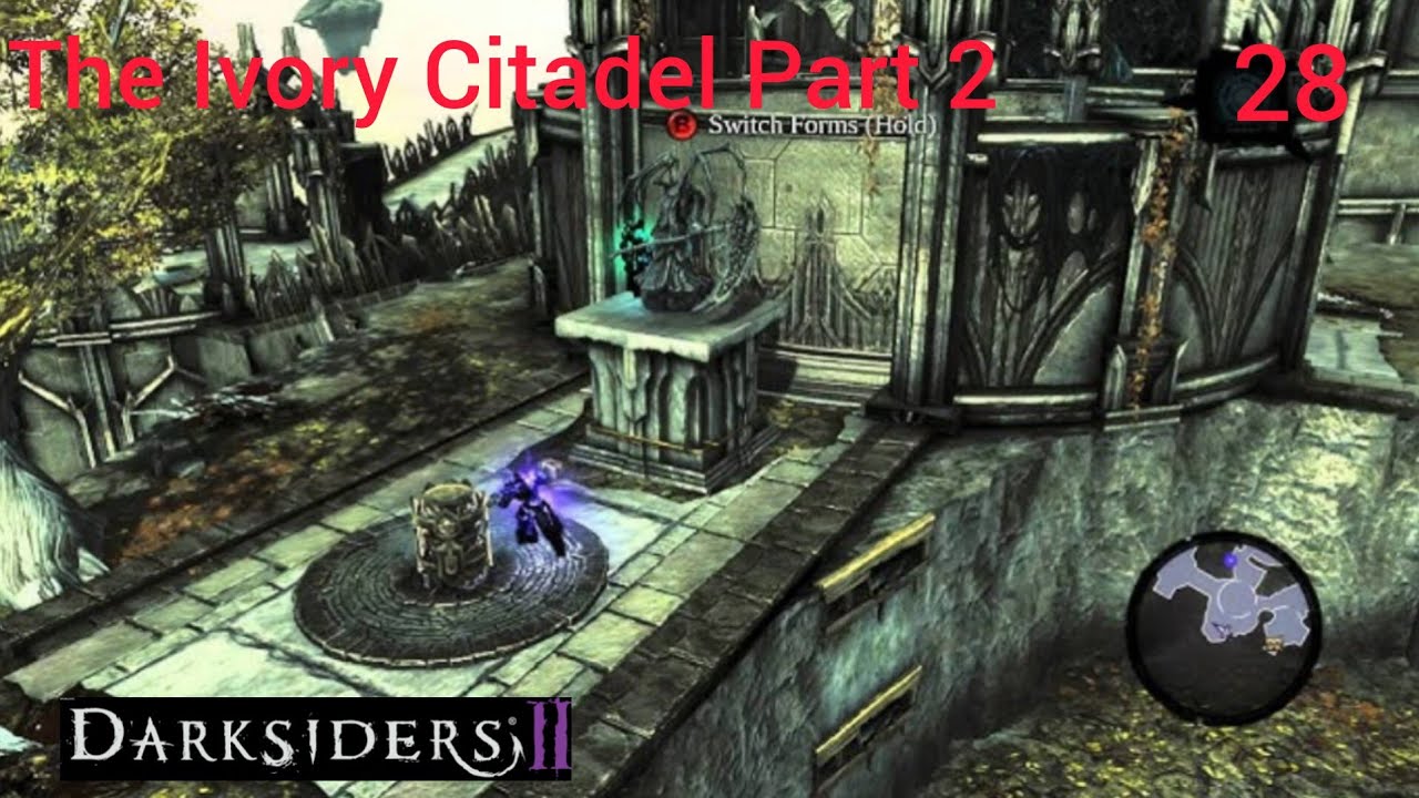 Darksiders II Deathinitive Edition 100% Walkthrough: The Ivory Citadel Part 2