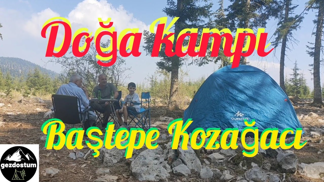 BAŞTEPE KOZAĞACI DOĞA KAMPI