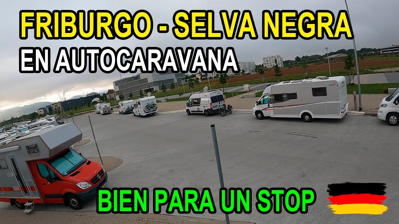 Friburgo - Selva Negra - 🇩🇪 Alemania en Autocaravana