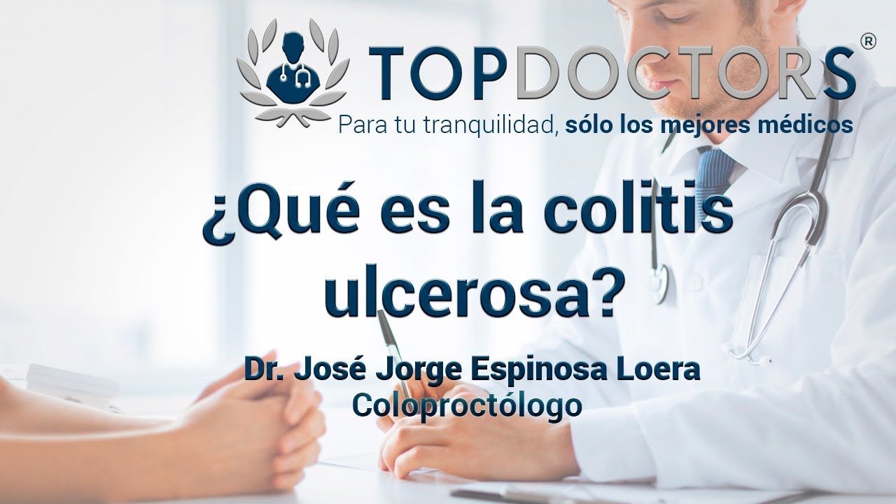 &iquest;Qu&eacute; es la colitis ulcerosa? Causas, s&iacute;ntomas y tratamiento