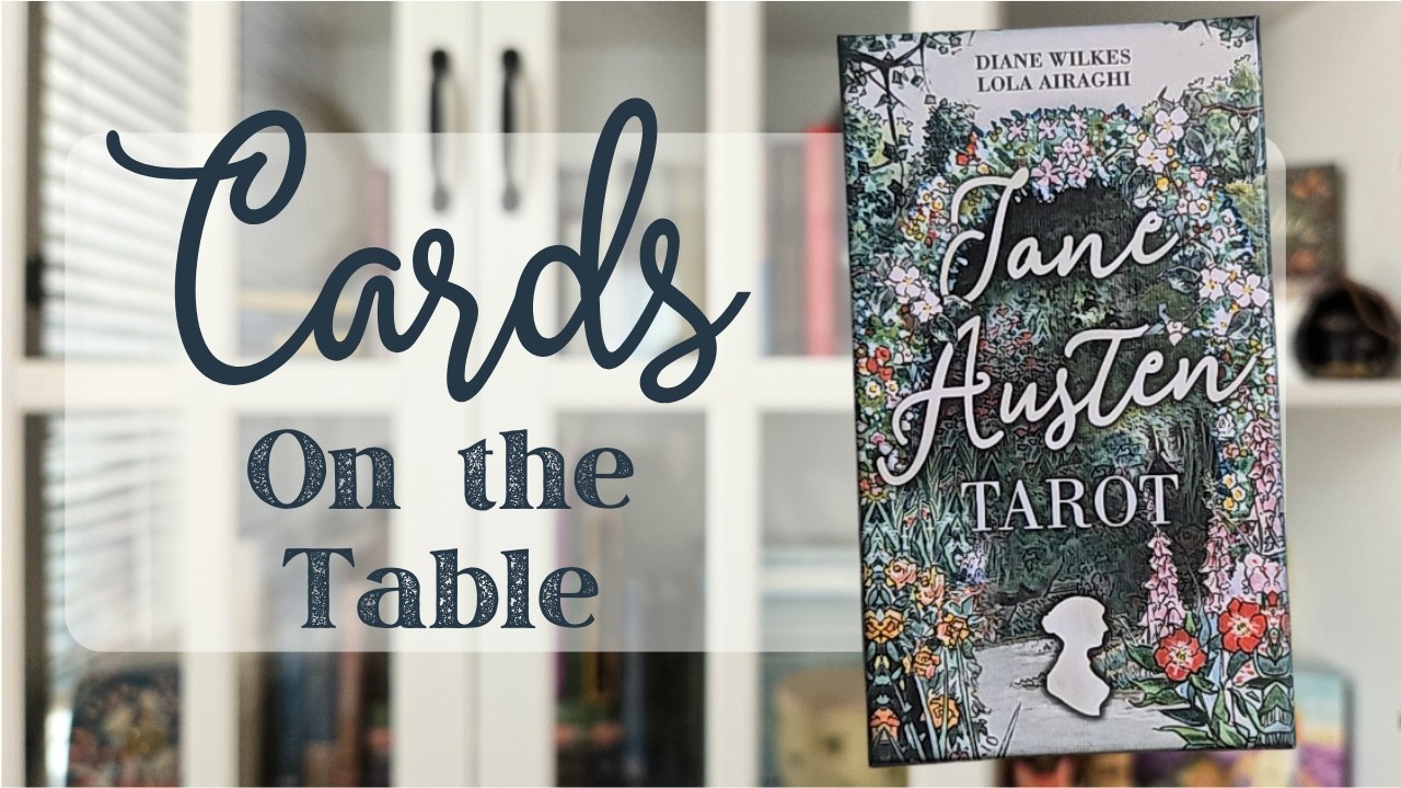 Sense and Divination: Jane Austen Tarot Review + Pairs