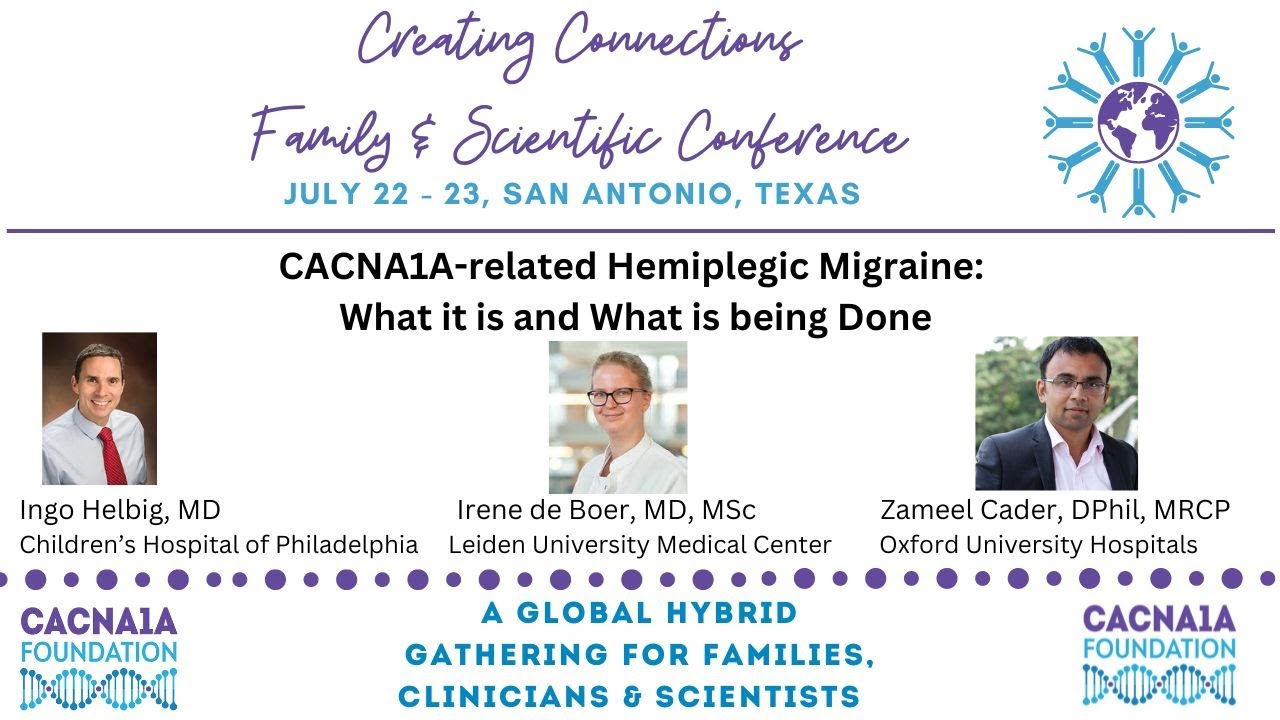 CACNA1A related Hemiplegic Migraine  What it is and What is being Done