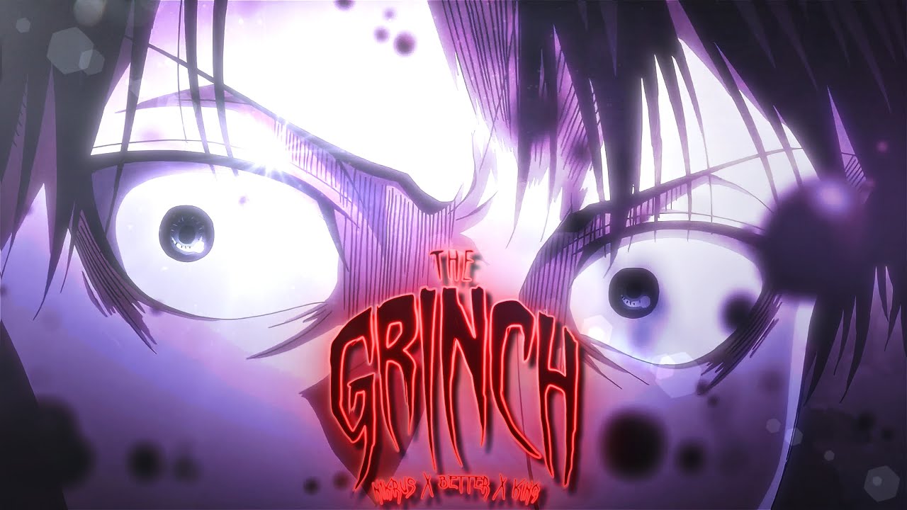 The Grinch - Flow Edit 4K
