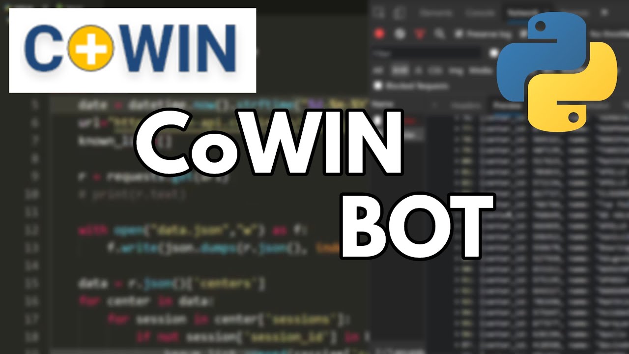Let's make a CoWIN tracking Bot with Python