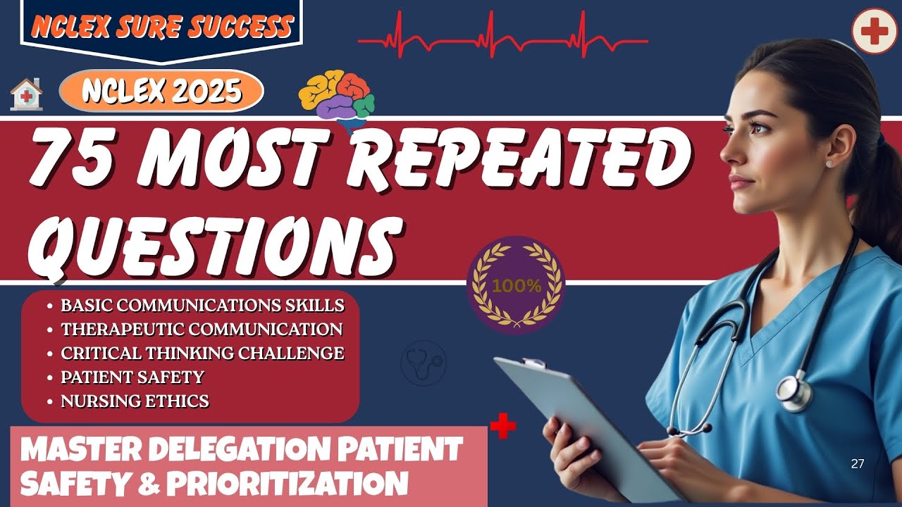 Практика NCLEX-RN 2025: 75 самых повторяющихся и высокоэффективных вопросов для быстрой сдачи экз...