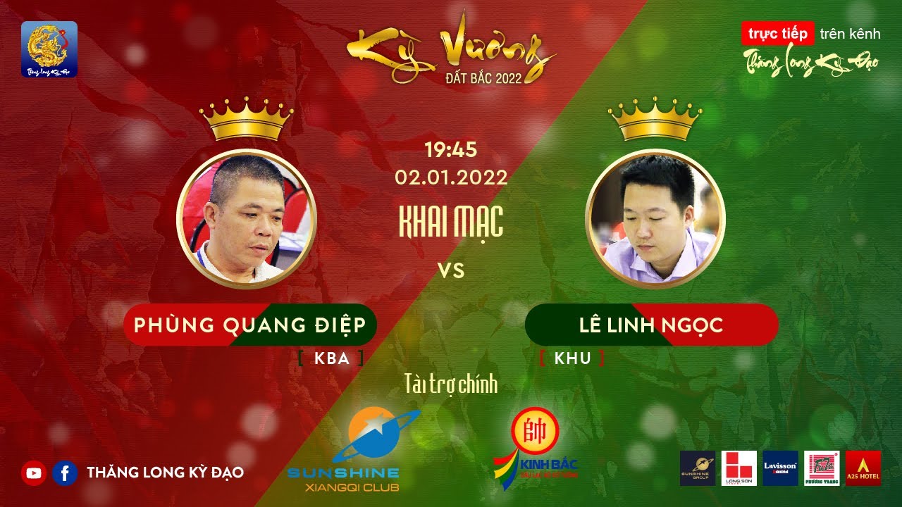 Kỳ vương đất Bắc 2022 | Phùng Quang Điệp ( Kinh Bắc ) vs Lê Linh Ngọc ( Kỳ Hữu ) | Thăng Long Kỳ Đạo
