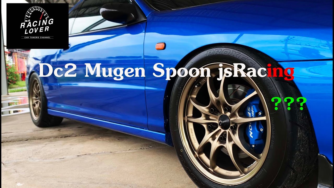 Vlog. DC2 Mugen Spoon Js racing โอ้ยตกลงสำนักไหน? ของมันต้องมี  | RACING LOVER