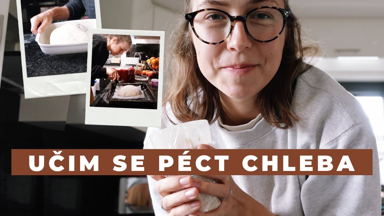 VLOG | Učím se péct chleba!