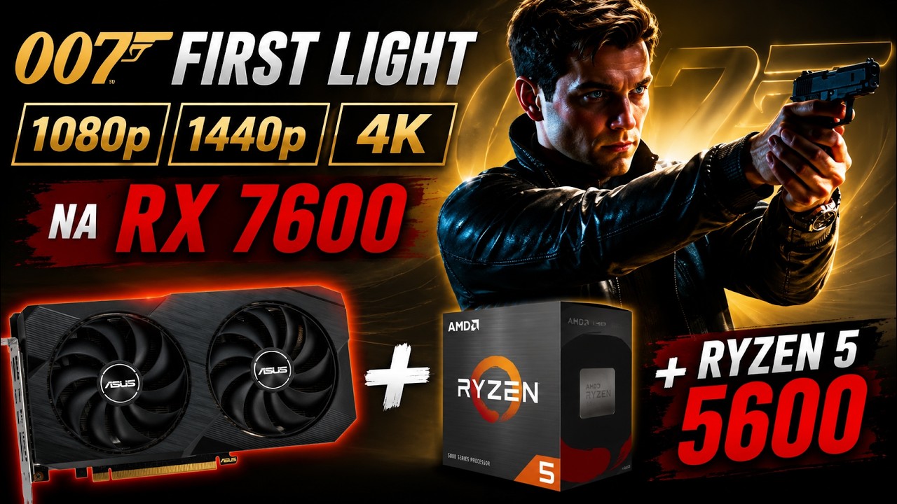 I tested the RX 7600 on 007 First Light in 4K!