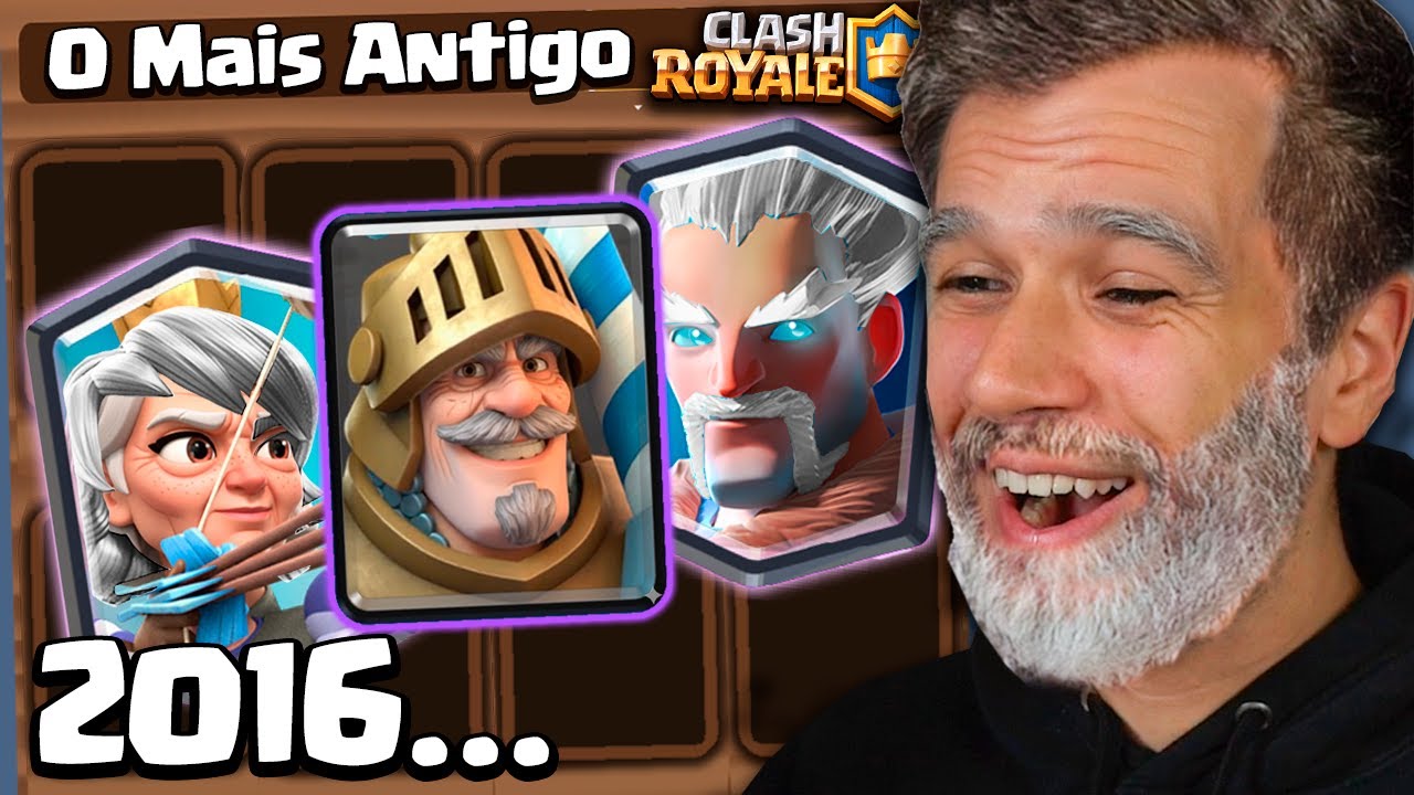 JOGUEI COM O DECK MAIS ANTIGO DO CLASH ROYALE E...