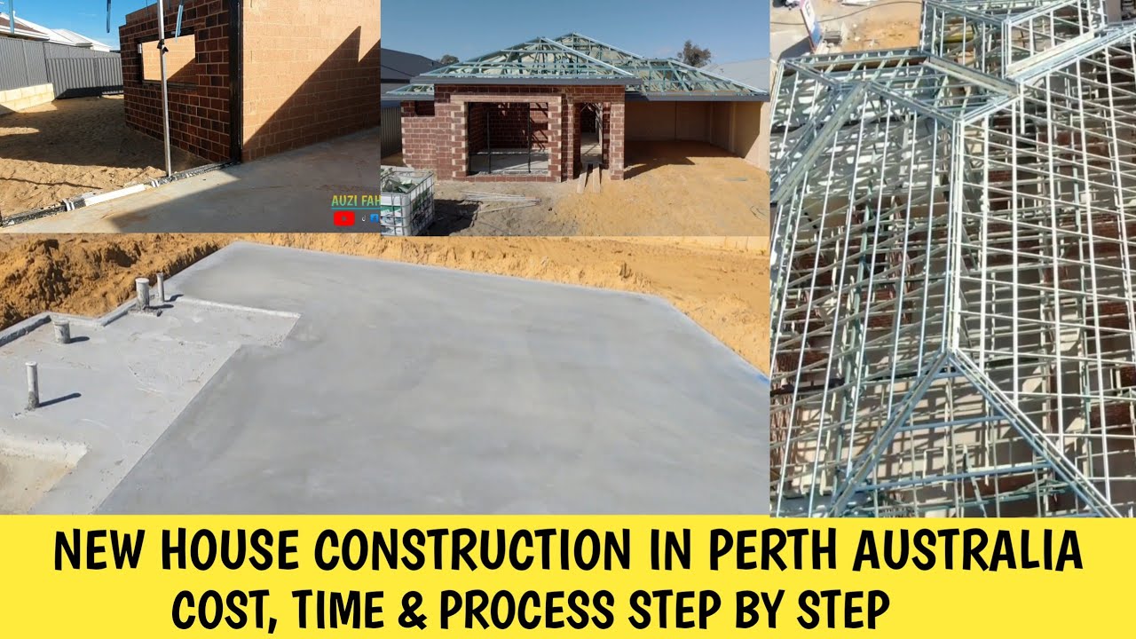 Home Construction Step By Step/Cost To Built House In Perth/Perth Housing Market /Perth Construction