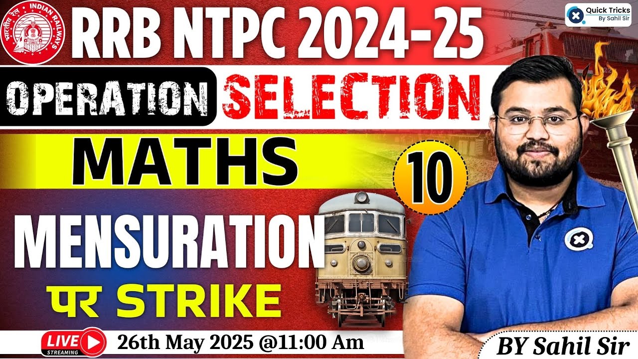 RRB NTPC 2024-25 |Maths -Mensuration |Operation Selection |NTPC Maths Classes by Sahil Sir