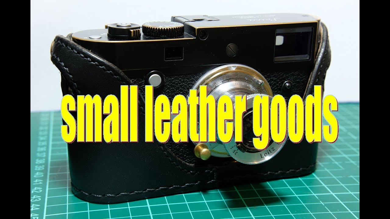 making a leather half case for Leica M240 part 3 FINISHED
