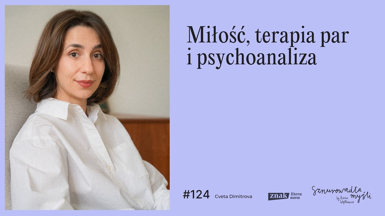 Miłość, terapia par i psychoanaliza | Cveta Dimitrova