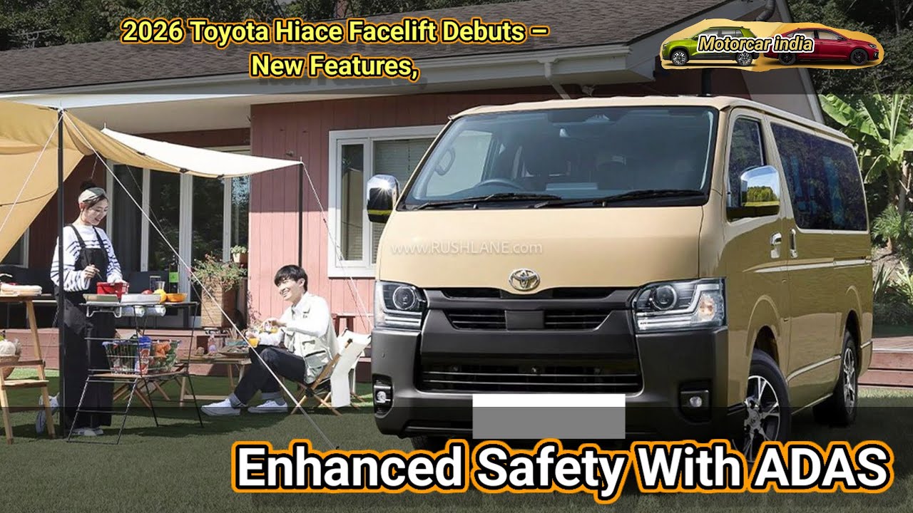 2026 Toyota Hiace Facelift Debuts – New Features, Enhanced Safety With ADAS #motorcarindia #hiace 