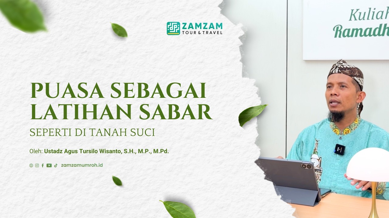 Puasa sebagai Latihan Sabar Seperti di Tanah Suci | 1447 H