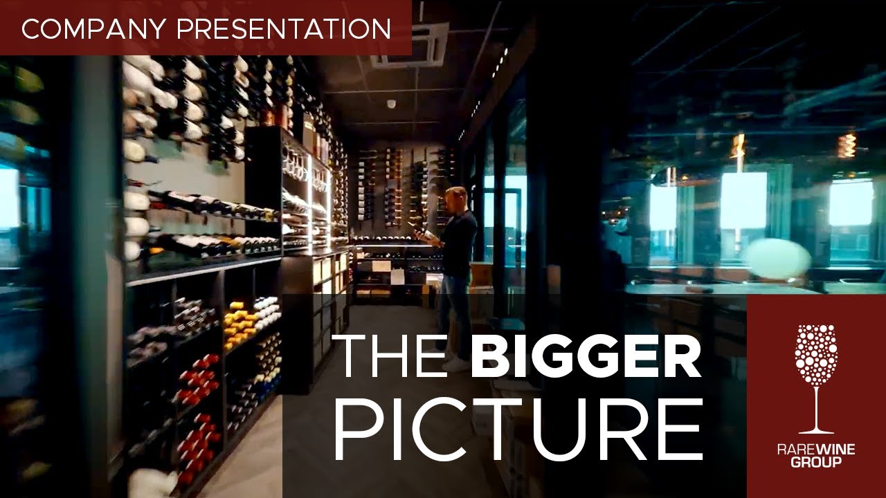 RareWine Group: The BIGGER Picture - Company Presentation