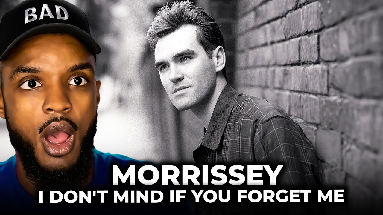🎵 Morrissey - I Don't Mind if You Forget Me REACTION