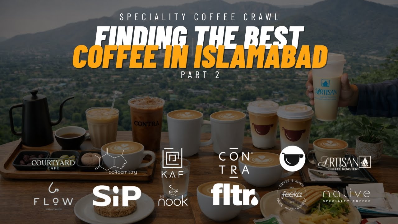 Finding the Best Coffee in Islamabad | Coffee Crawl Part 2 (Coffeemistry, Brew, Contra, KAF & More)