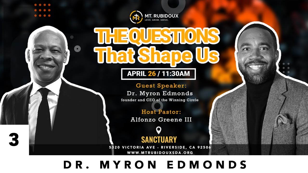 The Questions That Shape Us | Part 3: Severed Faith (Dr. Myron Edmonds)