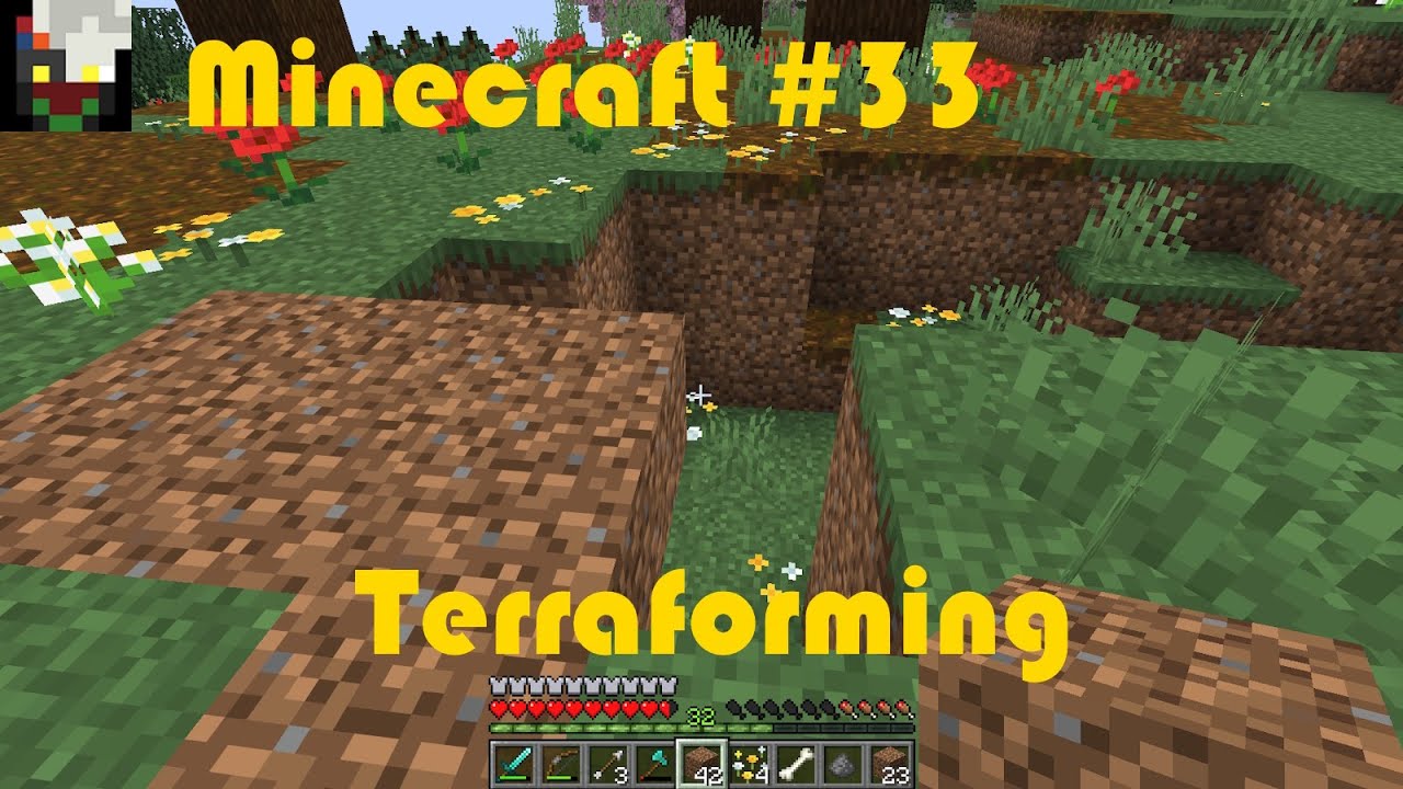 Minecraft - Folge 33 - Terraforming