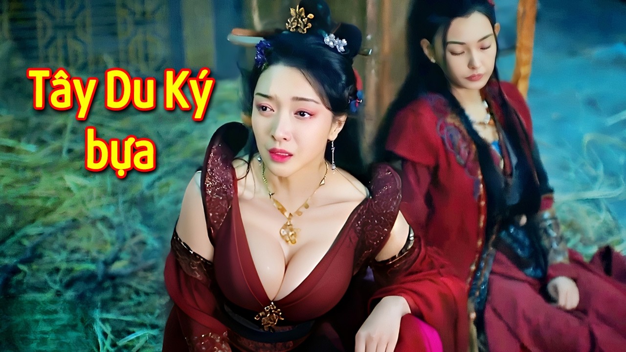 Tây Du Bựa Truyện : Lịch Sử Tình Trường Đen Tối Của Tôn Ngộ Không