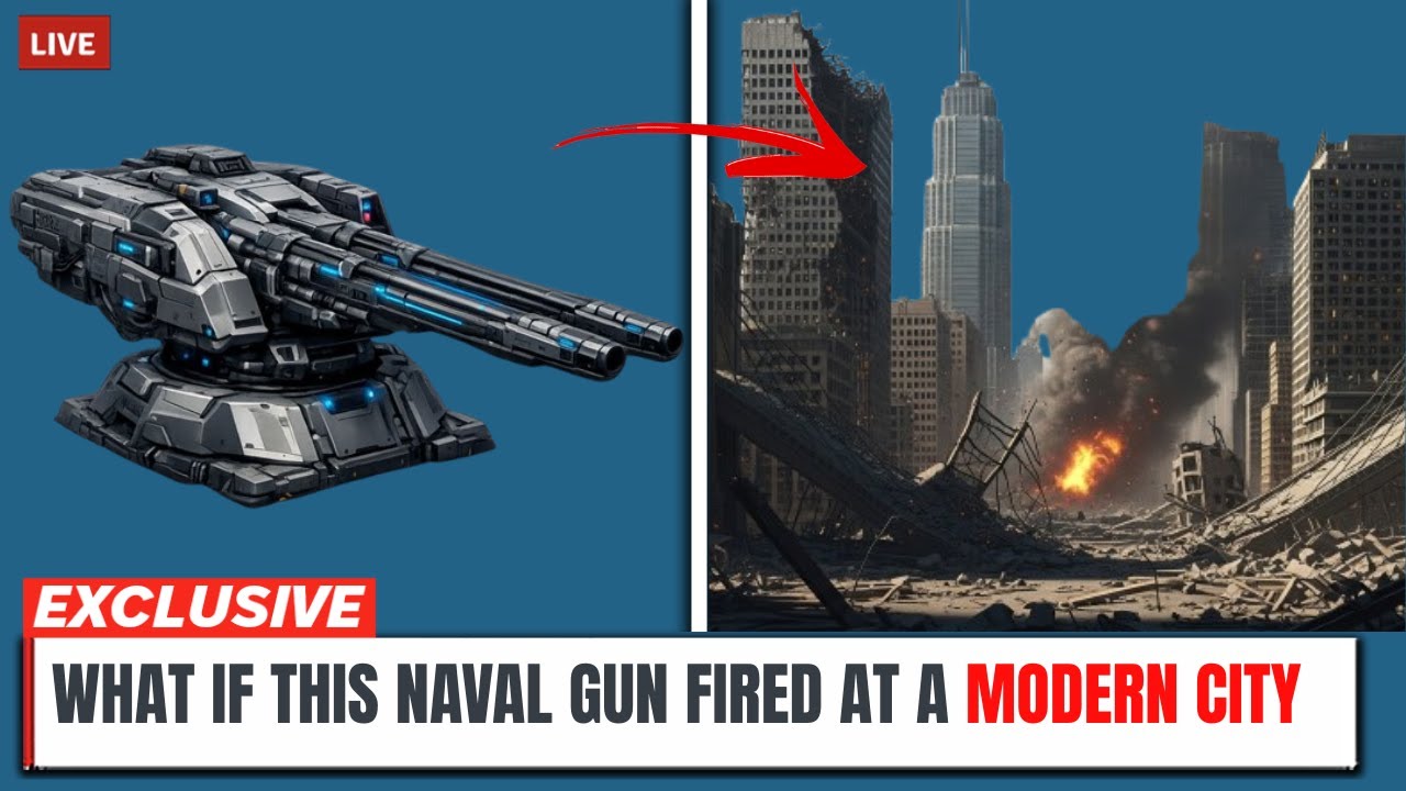What If This Naval Gun Fired at a Modern City