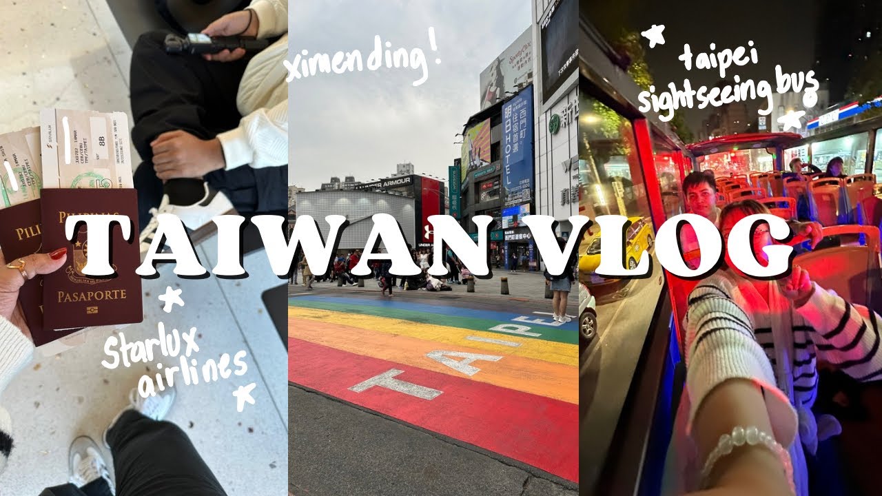 taiwan vlog day 1 🇹🇼| march 2024, cebu to taipei, starlux, immigration tips, ningxia night market