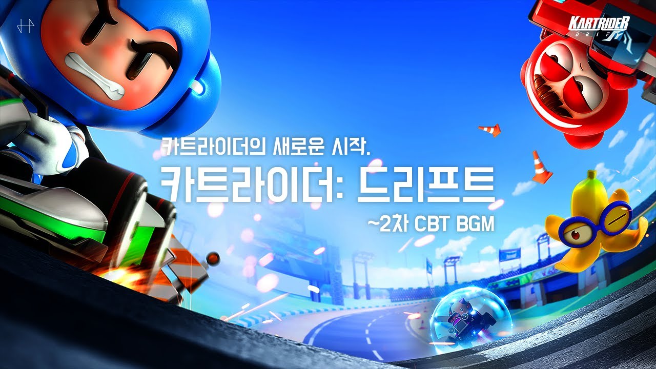 카트라이더의 새로운 시작, 카트라이더: 드리프트 | BGM 모음 (~2차 CBT)