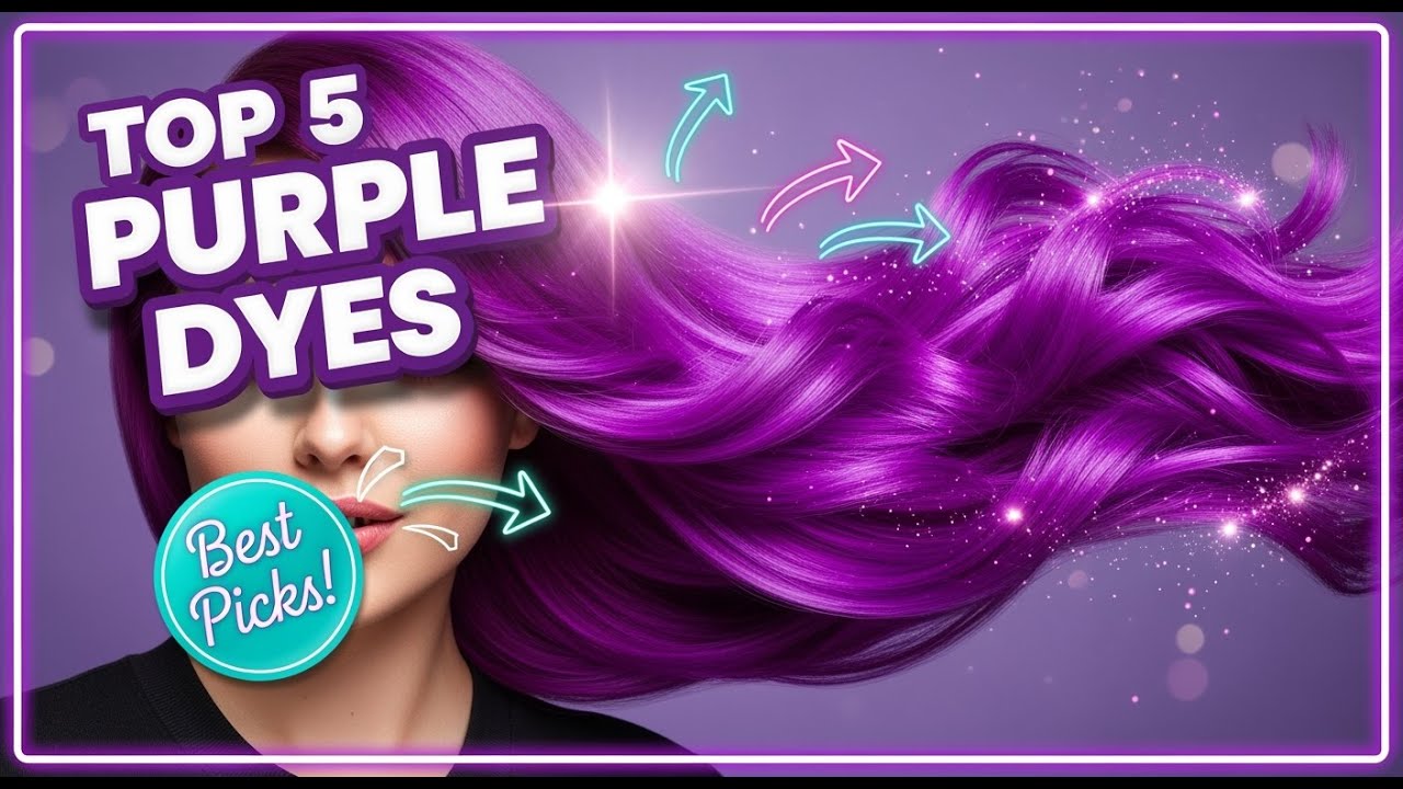 TOP 5 Best Purple Hair Dyes 2026 | For a Vibrant, Head-Turning Look That Lasts!