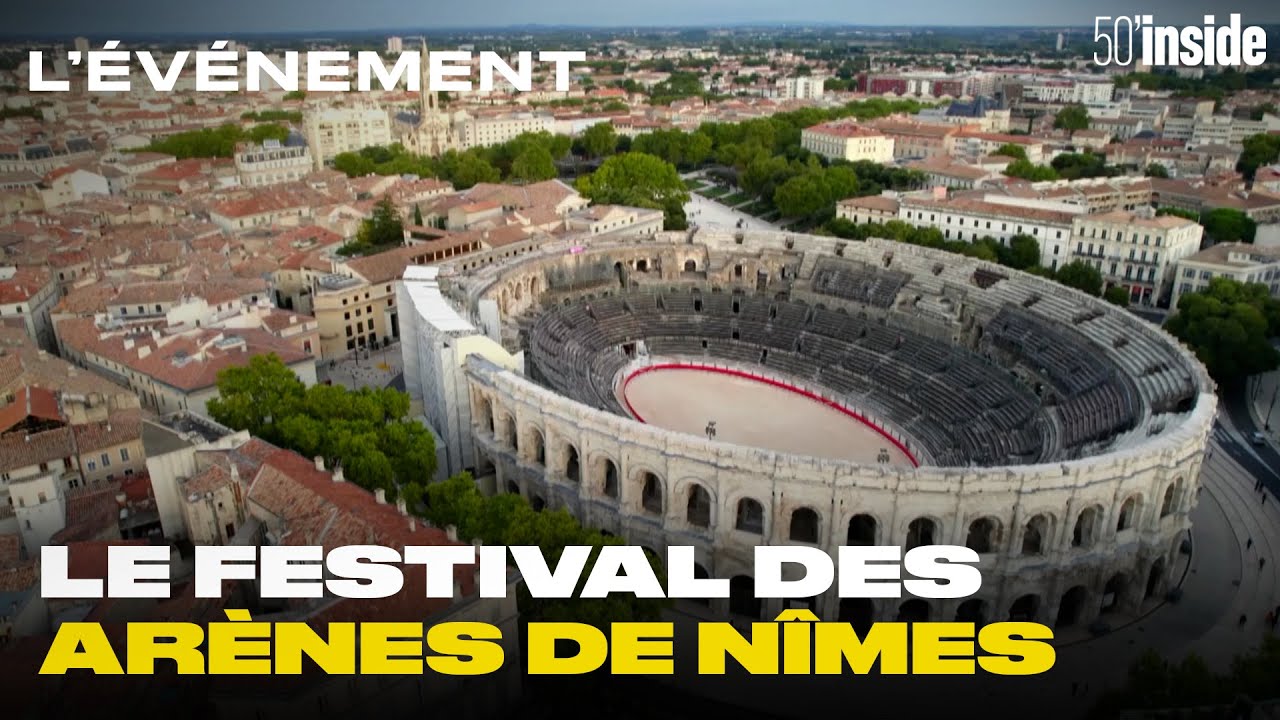 Nîmes : ses arènes qui attirent toujours plus chaque année !  | 50'Inside | L'événement