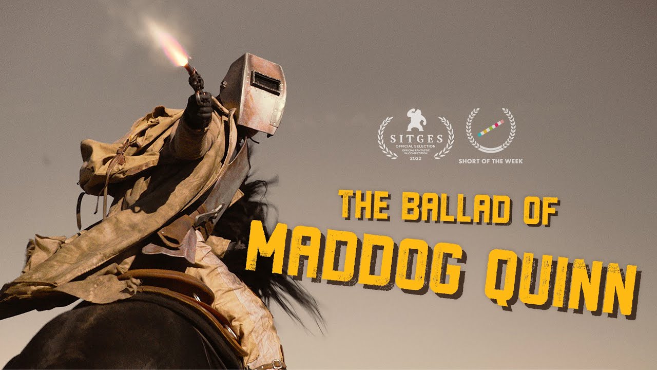 THE BALLAD OF MADDOG QUINN | Post-Apocalyptic Western Short Film