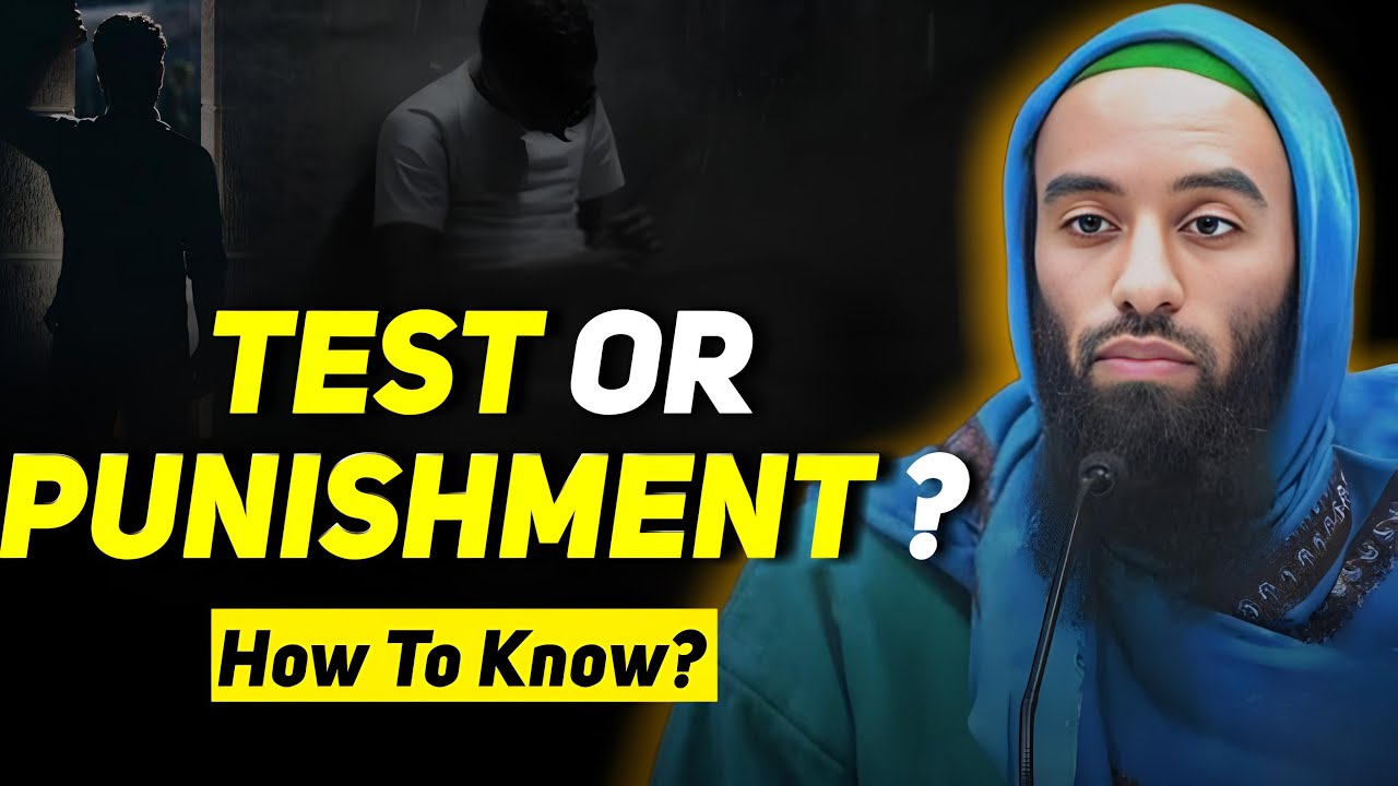 Is It a Test or Punishment from Allah? How to Know | Abu Taymiyyah